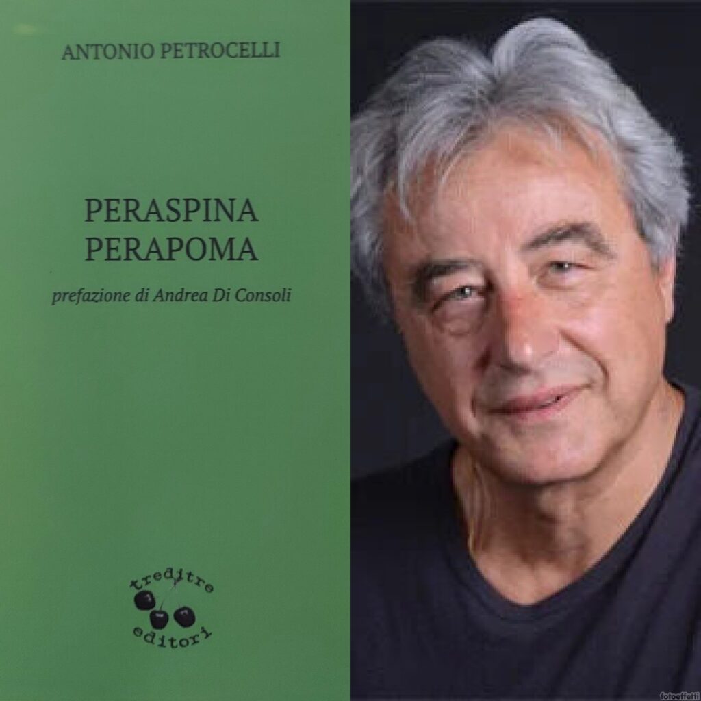 Peraspina Perapoma di Antonio Petrocelli – ritratto dell’amata feroce terra