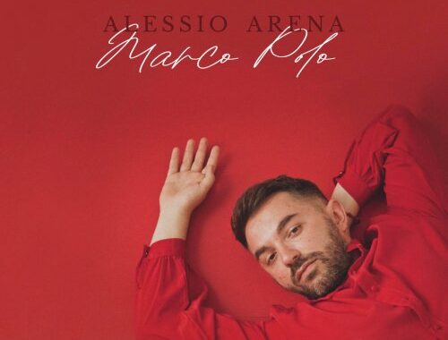 “MARCO POLO” , l’ultimo disco del giovane cantautore (e scrittore) napoletano Alessio Arena